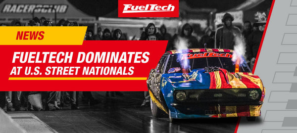 FuelTech Dominates at U.S. Street Nationals: Celebrating Champions and Powering the Drag Illustrated Winter Series