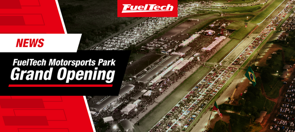 Epic Journey and Celebration: The Grand Opening of FuelTech Motorsports Park